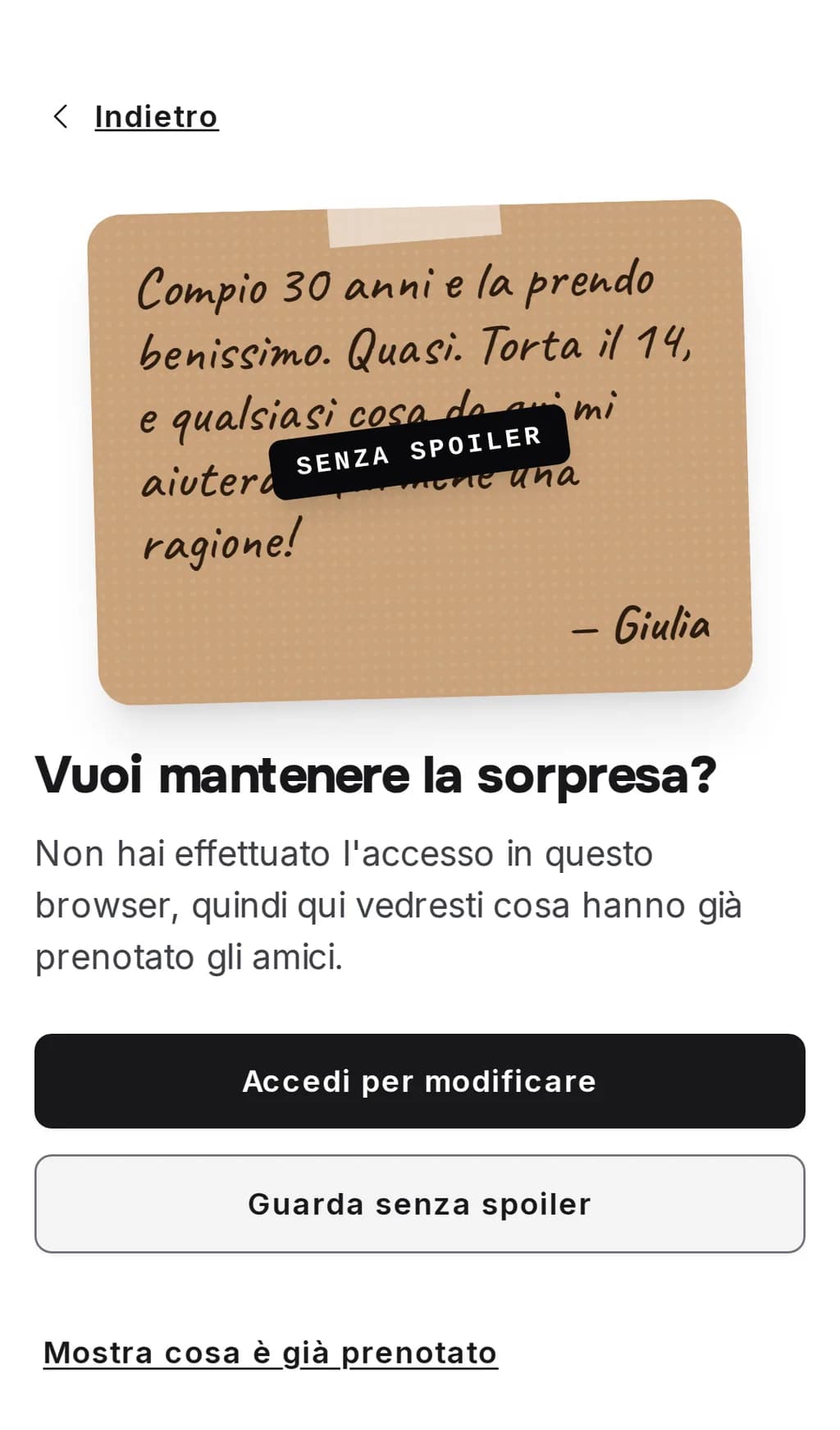 Il passaggio «Vuoi mantenere la sorpresa?» su un telefono: il biglietto del proprietario con il timbro «Senza spoiler» sopra i pulsanti «Accedi per modificare», «Guarda senza spoiler» e «Mostra cosa è già prenotato»